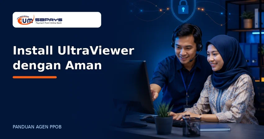 Panduan install UltraViewer dengan aman untuk bantuan remote SBPAYS