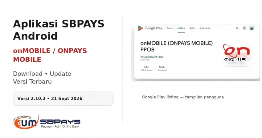Aplikasi SBPAYS Android onMOBILE ONPAYS MOBILE PPOB di Google Play